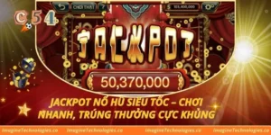Jackpot Nổ Hũ Siêu Tốc – Chơi Nhanh, Trúng Thưởng Cực Khủng
