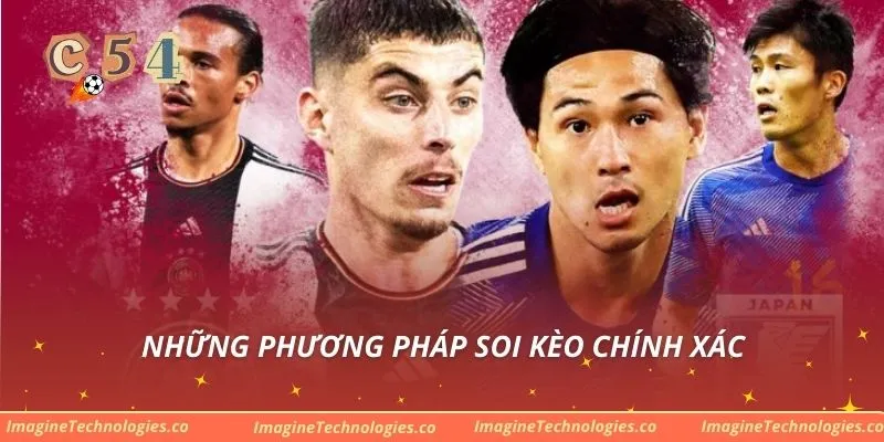 Những phương pháp soi kèo chính xác