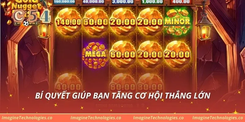 Bí quyết giúp bạn tăng cơ hội thắng lớn