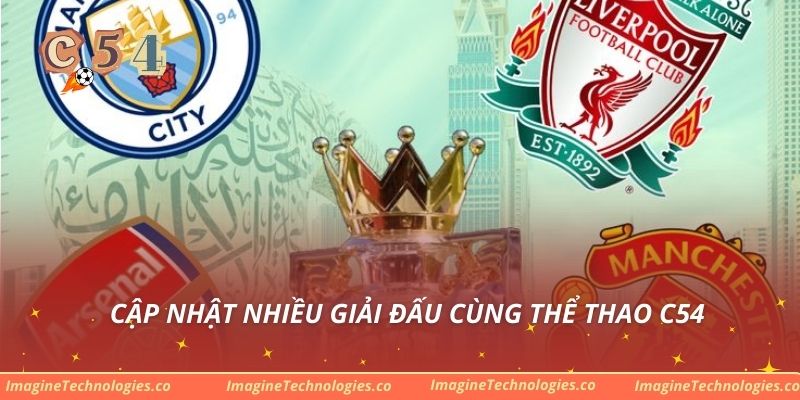 Cập nhật nhiều giải đấu cùng thể thao C54